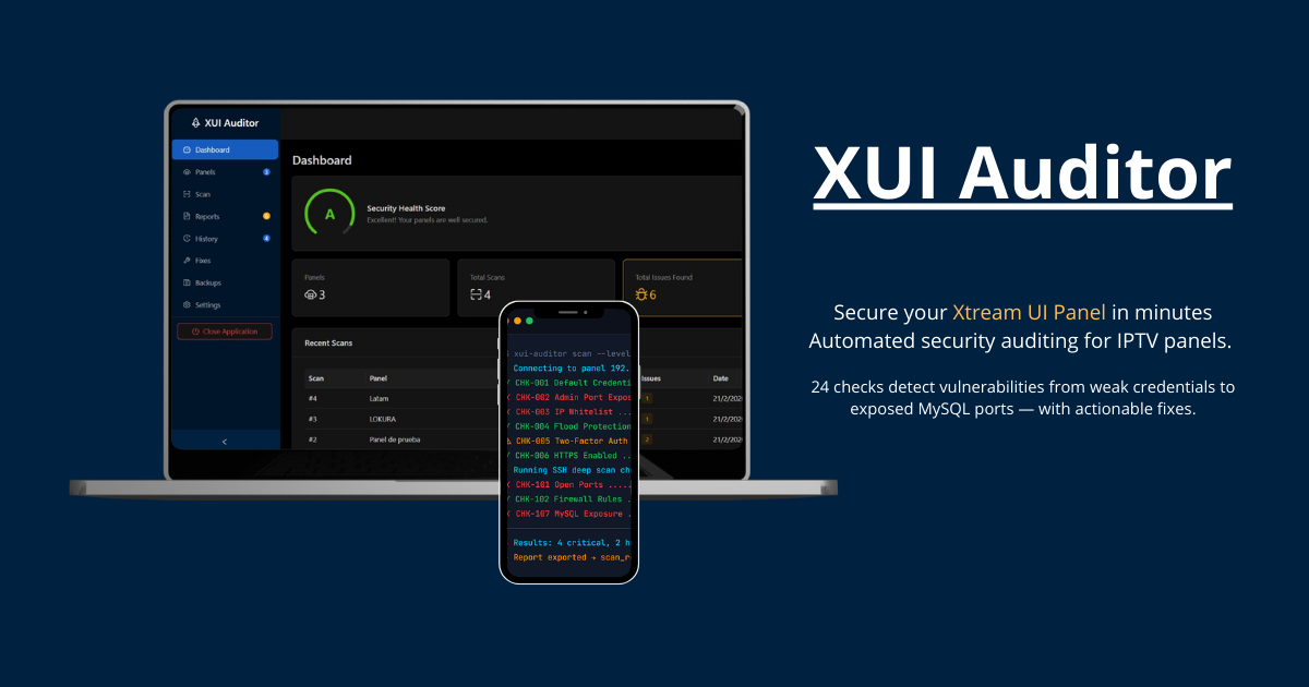 XUI Auditor — Dashboard and scan terminal